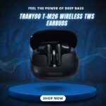 TRANYOO T-M26 Wireless TWS Earbuds – Feel the Power of Deep Bass 🔊